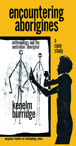 eBook (pdf) Encountering Aborigines de Kenelm Burridge