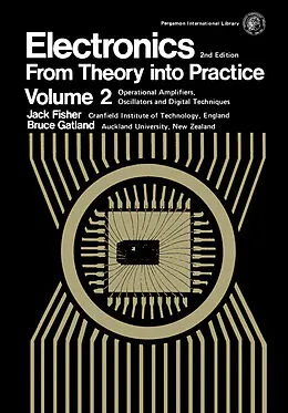 E-Book (pdf) Electronics-From Theory Into Practice von J. E. Fisher, H. B. Gatland