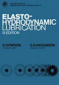 E-Book (pdf) Elasto-Hydrodynamic Lubrication von D. Dowson, G. R. Higginson