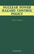 E-Book (pdf) Nuclear Power Hazard Control Policy von John C. Chicken