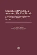E-Book (pdf) International Population Assistance: The First Decade von Rafael M. Salas