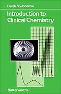 E-Book (pdf) Introduction to Clinical Chemistry von Derek A. Woodrow