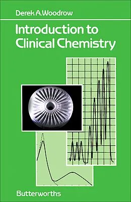 E-Book (pdf) Introduction to Clinical Chemistry von Derek A. Woodrow