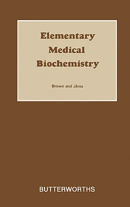 E-Book (pdf) Elementary Medical Biochemistry von J. M. M. Brown, G. G. Járos