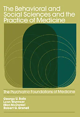 E-Book (pdf) The Behavioral and Social Sciences and the Practice of Medicine von 