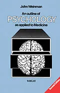 E-Book (pdf) An Outline of Psychology as Applied to Medicine von John Weinman