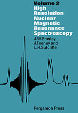 eBook (pdf) High Resolution Nuclear Magnetic Resonance Spectroscopy de J. W. Emsley, J. Feeney, L H Sutcliffe