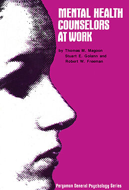 eBook (pdf) Mental Health Counselors at Work de Thomas M. Magoon, Stuart E. Golann, Robert W. Freeman