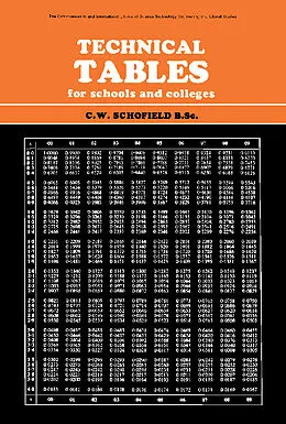 E-Book (pdf) Technical Tables for Schools and Colleges von C. W. Schofield