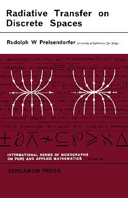 E-Book (pdf) Radiative Transfer on Discrete Spaces von Rudolph W. Preisendorfer