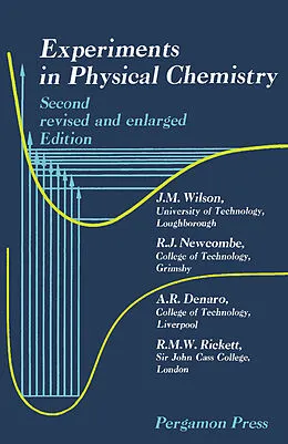 E-Book (pdf) Experiments in Physical Chemistry von J. M. Wilson, R. J. Newcombe, A. R. Denaro