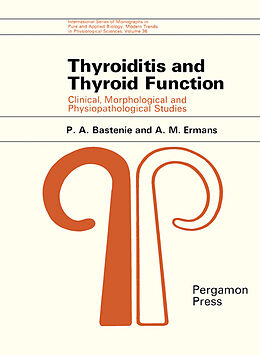 eBook (pdf) Thyroiditis and Thyroid Function de P. A. Bastenie, A. M. Ermans