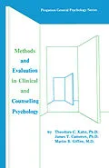 E-Book (pdf) Methods and Evaluation in Clinical and Counseling Psychology von Theodore C. Kahn, James E. Cameron, Martin B. Giffen