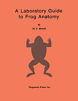 E-Book (pdf) A Laboratory Guide to Frog Anatomy von Eli C. Minkoff
