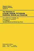E-Book (pdf) The Chemistry of Lithium, Sodium, Potassium, Rubidium, Cesium and Francium von William A. Hart, O. F. Beumel, Thomas P. Whaley