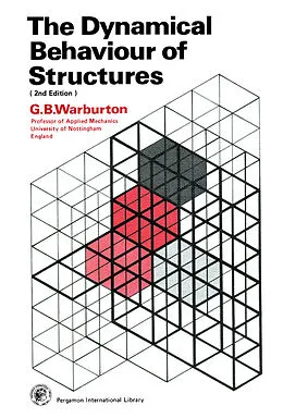 E-Book (pdf) The Dynamical Behaviour of Structures von G. B. Warburton