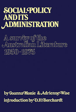 eBook (pdf) Social Policy and Its Administration de Joanna Monie, Adrienne Wise