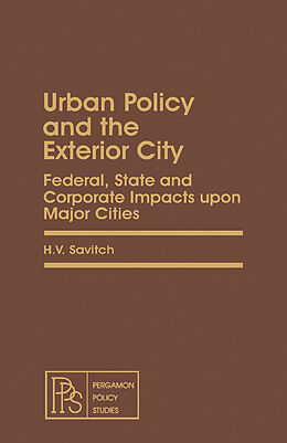 E-Book (pdf) Urban Policy and the Exterior City von H. V. Savitch
