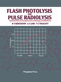 E-Book (pdf) Flash Photolysis and Pulse Radiolysis von R. V. Bensasson, E. J. Land, T. G. Truscott
