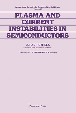 eBook (pdf) Plasma and Current Instabilities in Semiconductors de Juras Pozhela