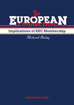 E-Book (pdf) The European Connection von Richard Bailey
