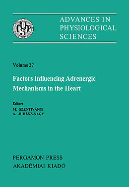 eBook (pdf) Factors Influencing Adrenergic Mechanisms in the Heart de 