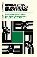 eBook (pdf) British Cities de Nigel Spence, Andrew Gillespie, John Goddard