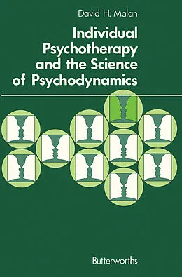 E-Book (pdf) Individual Psychotherapy and the Science of Psychodynamics von David H. Malan