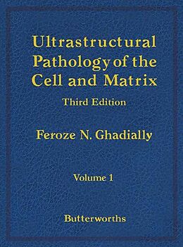 eBook (epub) Ultrastructural Pathology of the Cell and Matrix de Feroze N. Ghadially