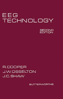 E-Book (epub) EEG Technology von R. Cooper, J. W. Osselton, J. C. Shaw