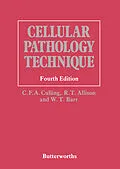 E-Book (pdf) Cellular Pathology Technique von C. F. A. Culling, R. T. Allison, W. T. Barr