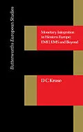 E-Book (pdf) Monetary Integration in Western Europe von D. C. Kruse