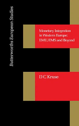 E-Book (pdf) Monetary Integration in Western Europe von D. C. Kruse