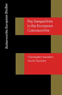 E-Book (pdf) Pay Inequalities in the European Community von Christopher Saunders, David Marsden