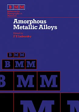E-Book (pdf) Amorphous Metallic Alloys von Burton