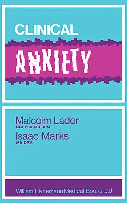 E-Book (pdf) Clinical Anxiety von Malcolm Lader, Issac Marks