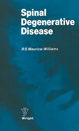E-Book (pdf) Spinal Degenerative Disease von R. S. Maurice-Williams