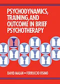 E-Book (pdf) Psychodynamics, Training, and Outcome in Brief Psychotherapy von David Malan, Ferruccio Osimo