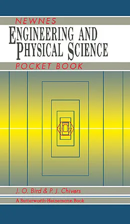 E-Book (epub) Newnes Engineering and Physical Science Pocket Book von J O Bird, P J Chivers
