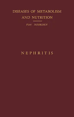 E-Book (pdf) Nephritis von Carl Von Noorden