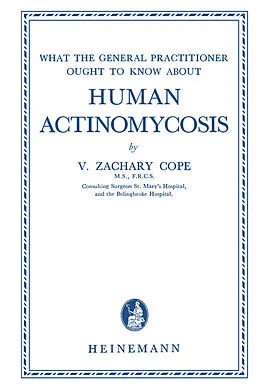 E-Book (pdf) Human Actinomycosis von V. Zachary Cope