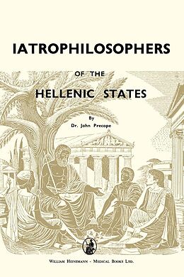 eBook (pdf) Iatrophilosophers of the Hellenic States de John Precope