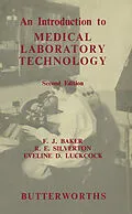 E-Book (pdf) An Introduction to Medical Laboratory Technology von F. J. Baker, R. E. Silverton, Eveline D. Luckcock