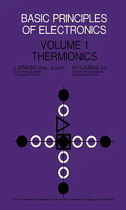 E-Book (pdf) Basic Principles of Electronics von J. Jenkins, W. H. Jarvis