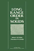 E-Book (pdf) Long Range Order in Solids von Robert M. White, Theodore H. Geballe