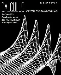 E-Book (pdf) Calculus Using Mathematica von K. D. Stroyan