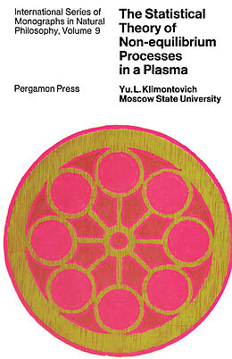 eBook (pdf) The Statistical Theory of Non-Equilibrium Processes in a Plasma de Yu L Klimontovich