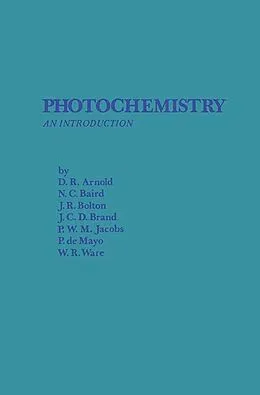 E-Book (pdf) Photochemistry von D. R. Arnold, N. C. Baird, J. R. Bolton