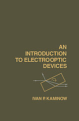 eBook (pdf) An Introduction to Electrooptic Devices de Ivan P. Kaminow