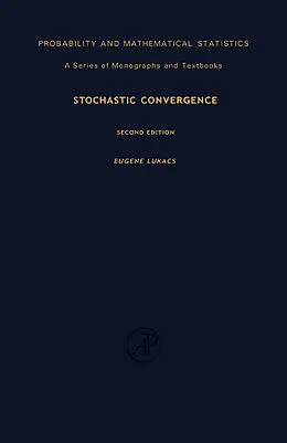 E-Book (pdf) Stochastic Convergence von Eugene Lukacs